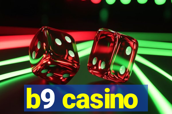 b9 casino